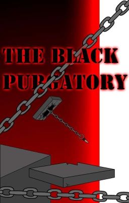 the Black Purgatory