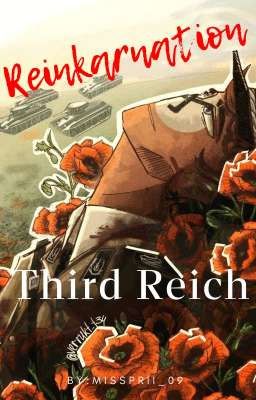 ✿ Reinkarnation ||third Reich||