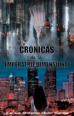 Cronicas De La Emperatriz Dimensional