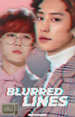 Blurred Lines [chanbaek/baekyeol]