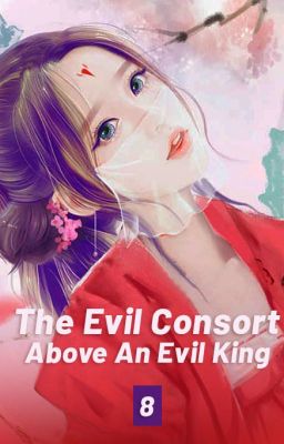 The Evil Consort Above An Evil King - Spanish Version 