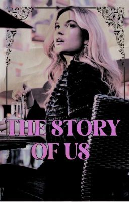 the Story of us - E.j. Caswell