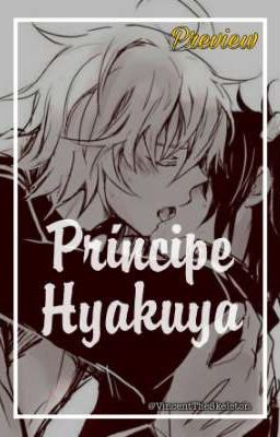 Príncipe Hyakuya (preview)