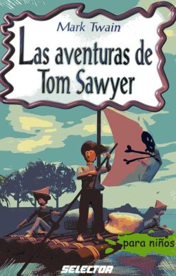 las Aventuras de tom Sawyer