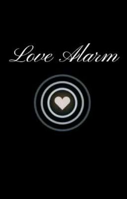 Love Alarm ; Doaming Si