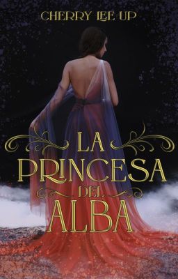 La Princesa Del Alba