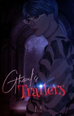 Ghoul ♡ Book Trailers