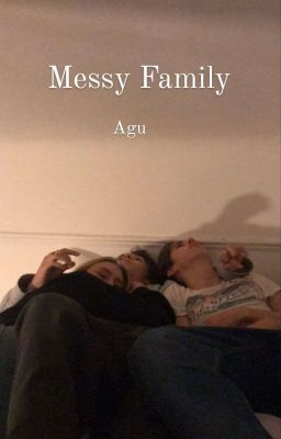 Messy Family