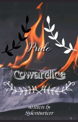 Pride and Cowardice
