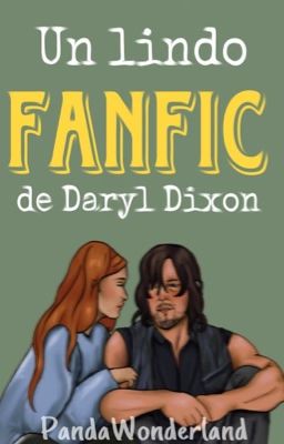 Un Lindo Fanfic De Daryl Dixon 