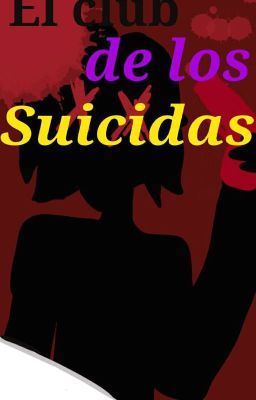 el Club de los Suicidas [willdip]