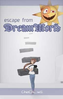 -escape From Dreamworld