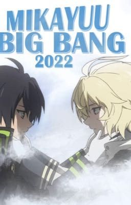 Mikayuu Bigbang 2022 (español)