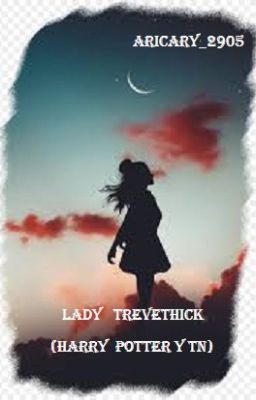 Lady Trevethick (harry Potter y tn)