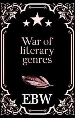 war of Literary Genres (etapas y Va...