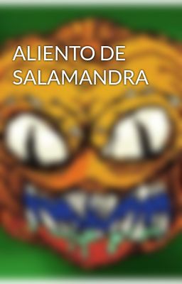 Aliento de Salamandra