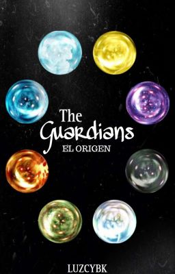The Guardians: El Origen 
