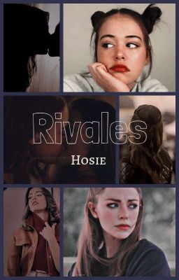 Rivales | Hosie
