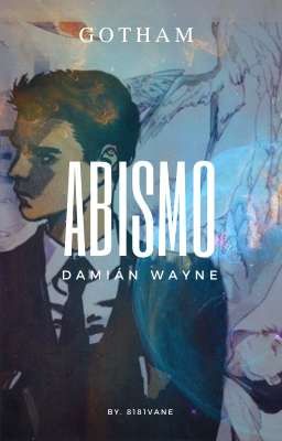 Damián Wayne - Abismo 