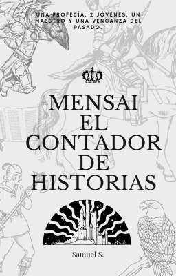 Mensai: el Contador de Historias