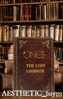 Once Upon a Time: the Lost Legends