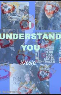 i Understand you (devie)