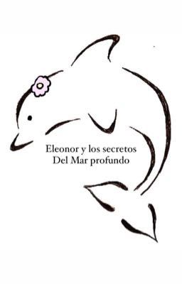 Eleonor y los Secretos del mar Pro...