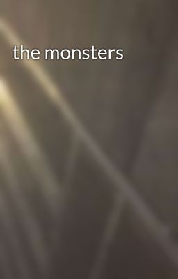 the Monsters