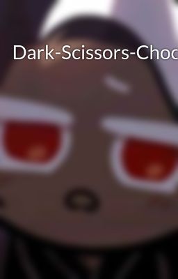 Dark-scissors-choco