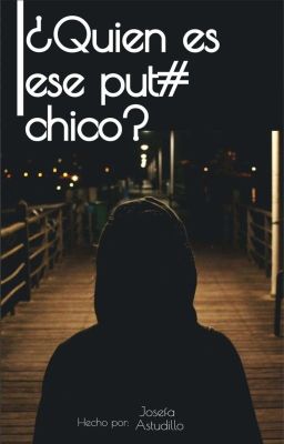 ¿quien es ese Put# Chico?
