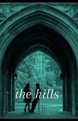 the Hills