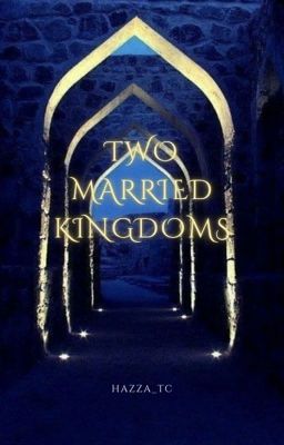 two Married Kingdoms