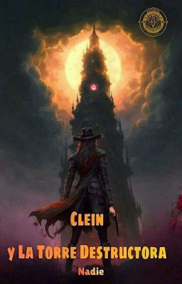 Clein y la Torre Destructora