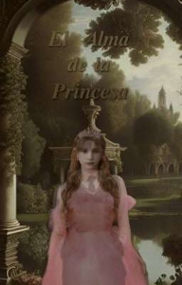 "el Alma de la Princesa"