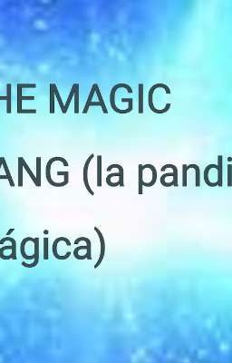 The Magic Gang 