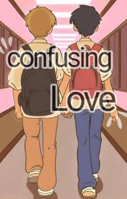 Confusing Love