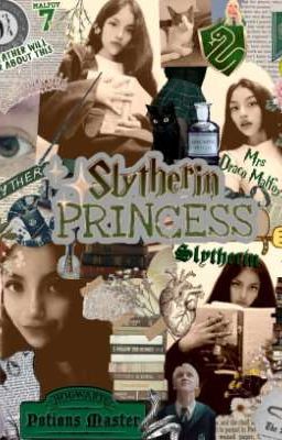 Slytherin Princess _ la Princesa De...