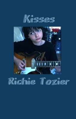 Kisses | Richie Tozier