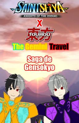 Saint Seiya: The Gemini Travel - Saga De Gensokyo 