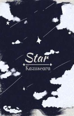 Star || Kazuscara