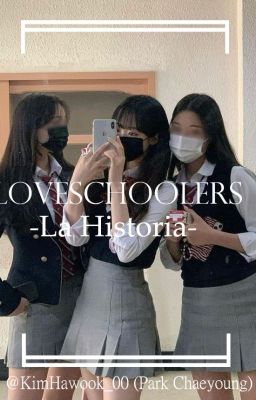 Loveschoolers-la Historia-