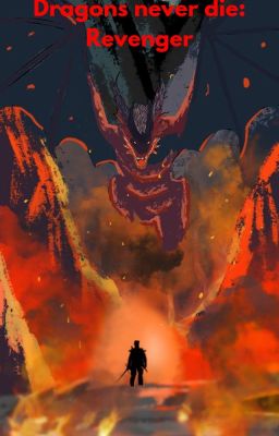 Dragons Never Die: Revenger