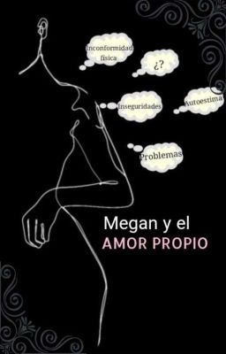 Megan Y El Amor Propio