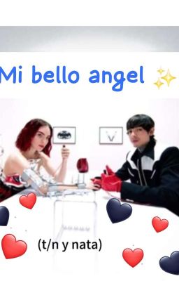 mi Bello Angel (t/n y Nata)