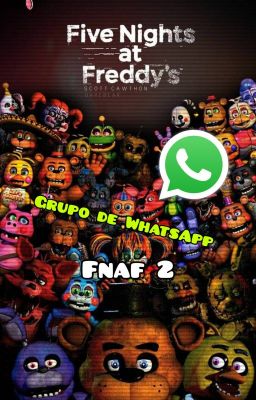 Fnaf 2: Grupo de Whatsapp