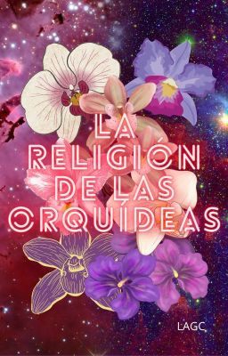 La Religión De Las Orquídeas
