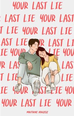 Your Last lie