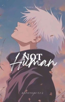 Not Human.
