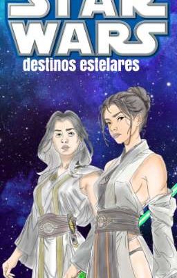 Star Wars: Destinos Estelares