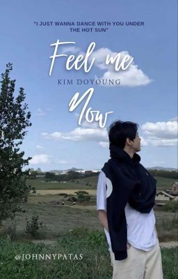 Feel me now - kim Doyoung